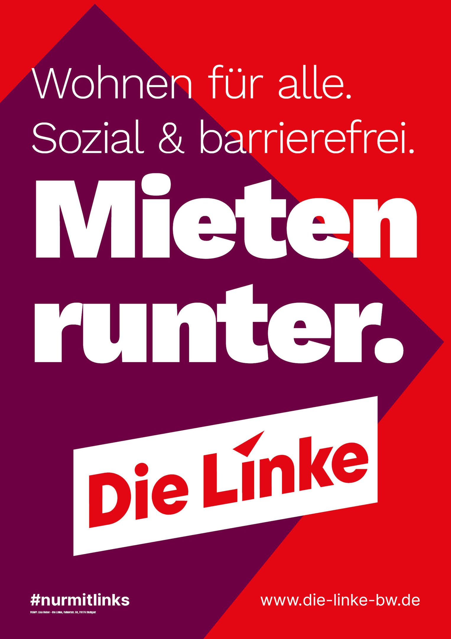 Wahlplakat der Linken "Wohnen für alle. Sozial & barrierefrei. Miten runter."